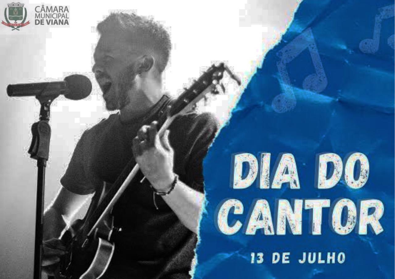 13 de julho, dia do cantor!