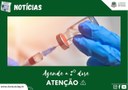 Atenção, 2º dose vem ai... Agende sua vacina agora mesmo!