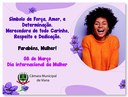 Homenagem a todas mulheres pelo dia internacional da mulher