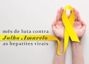 Julho amarelo, conciêntização sobre Hepatites Virais 