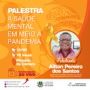 PALESTRA: "A  SAÚDE MENTAL EM MEIO À PANDEMIA”