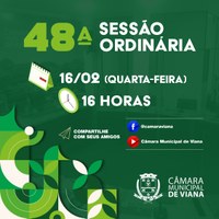 PAUTA DA QUADRAGÉSIMA OITAVA (48ª) SESSÃO ORDINÁRIA