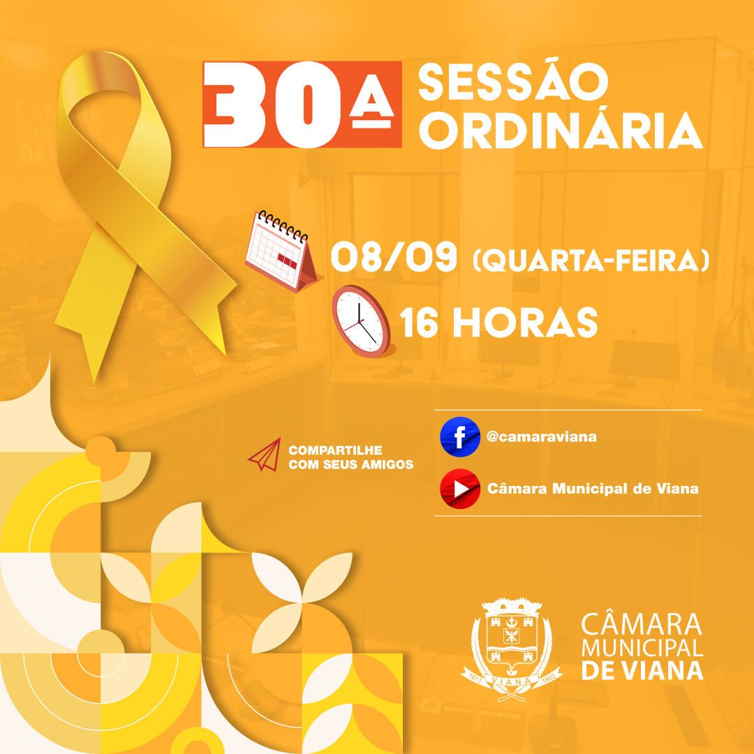 PAUTA DA TRIGÉSIMA (30ª) SESSÃO ORDINÁRIA 