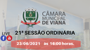 PAUTA DA VIGÉSIMA PRIMEIRA (21ª) SESSÃO ORDINÁRIA 